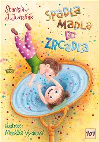 Spadla Madla do zrcadla