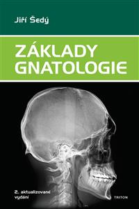 Základy gnatologie - 2., aktualizované vydání