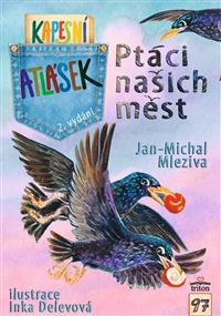 Ptáci našich měst - 2. vydání