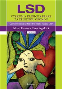 LSD - Výzkum a klinická praxe za železnou oponou, 2. vyd.