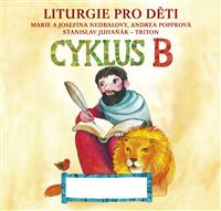 Liturgie pro děti cyklus B komplet